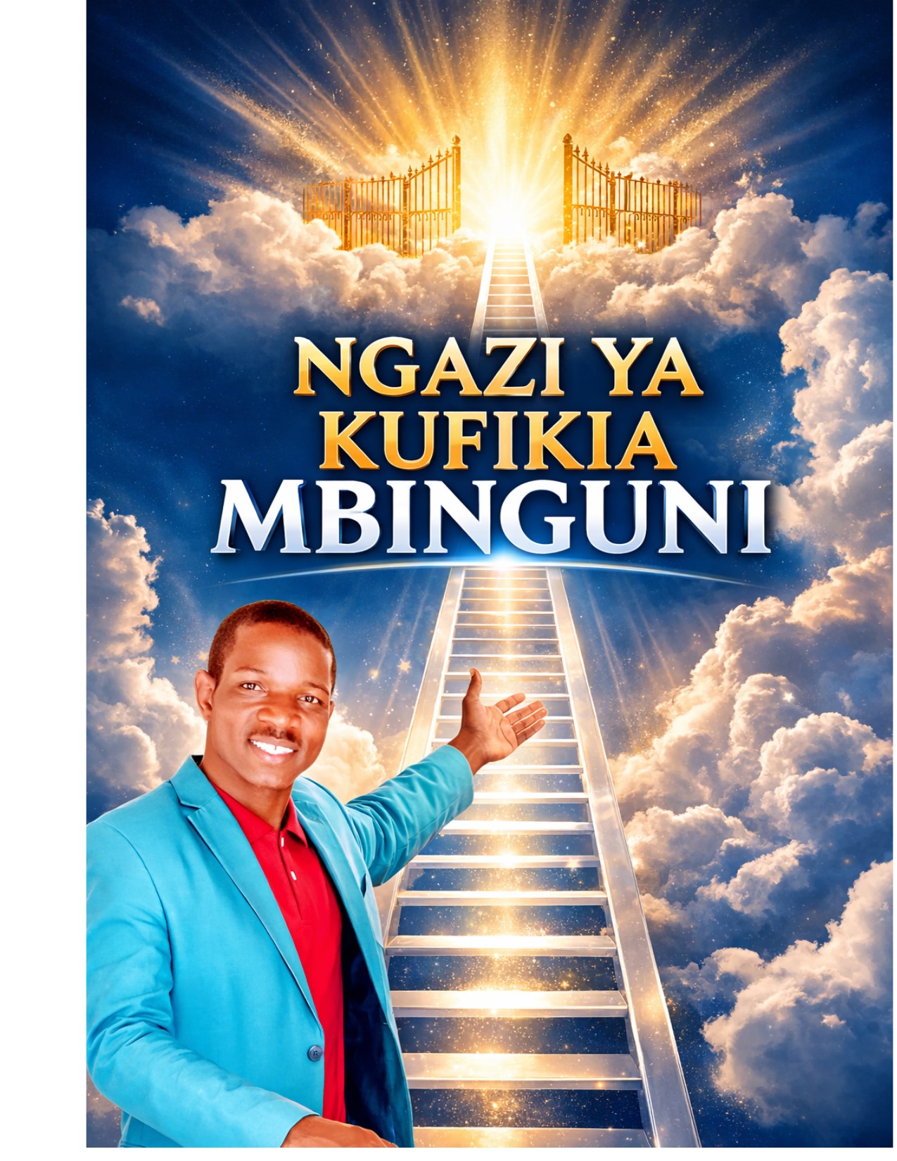 cover of NGAZI YA KUFIKIA MBINGUNI
